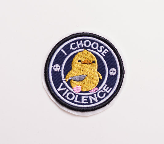 I CHOOSE VIOLENCE