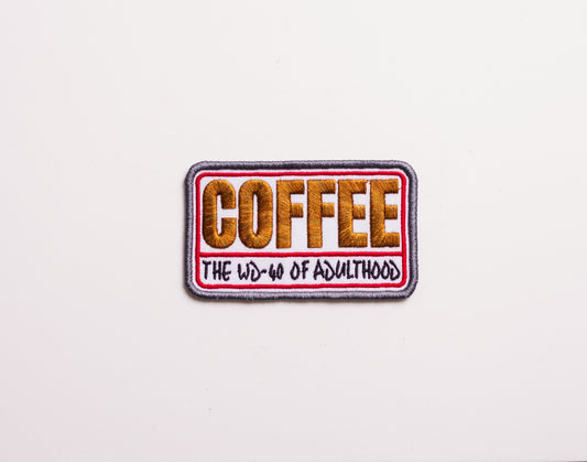 COFFEE – the WD-40 of adulthood
